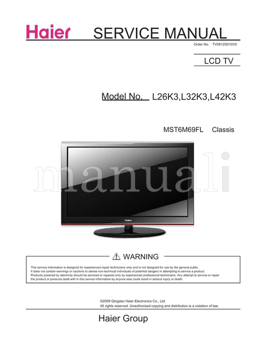 Haier L26K3 L32K3 L42K3 MST6M69FL TV0912S010V0 (67 pages) TV Service Manual