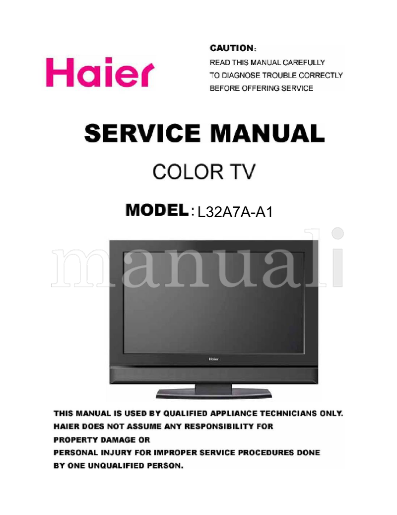 Haier L32A7A-A1 (21 pages) TV Service Manual