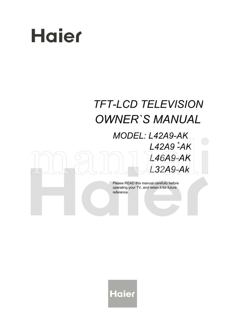 Haier L42A9-AK L46A9-AK L32A9-Ak (55 pages) TV Operating Manual