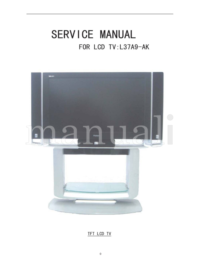 Haier L37A9-AK (53 pages) TV Service Manual