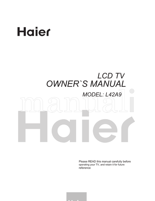Haier L42A9 (38 pages) TV Operating Manual