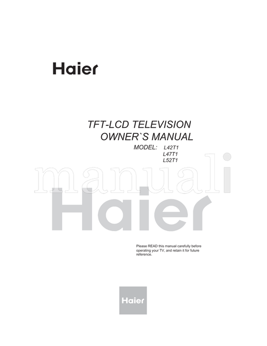 Haier L42T1 L47T1 L52T1 (43 pages) TV Operating Manual