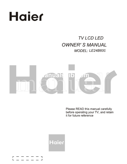 Haier LE24B600 (17 pages) TV Operating Manual