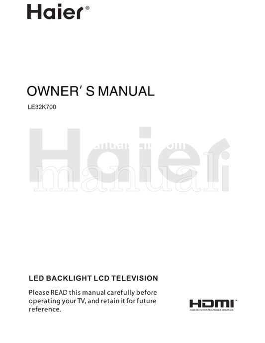 Haier LE32K700 (18 pages) TV Operating Manual