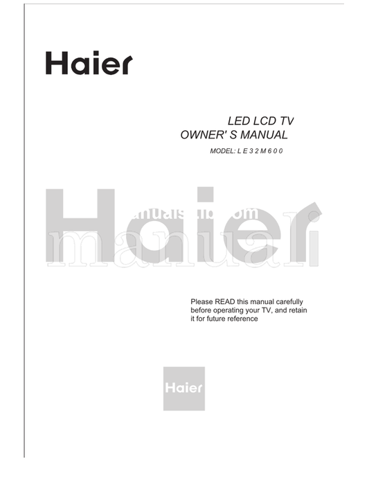 Haier LE32M600 (16 pages) TV Operating Manual