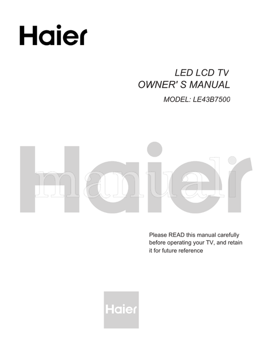 Haier LE43B7500 (25 pages) TV Operating Manual