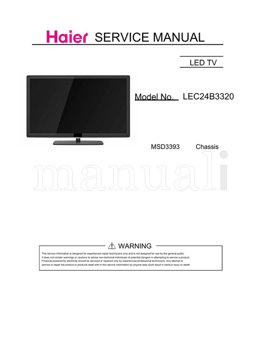 Haier LEC24B3320 MSD3393 (58 pages) TV Service Manual
