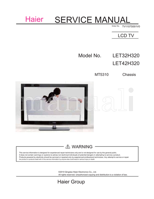 Haier LET32H320 LET42H320 MT5310 TV1107S001V0 (58 pages) TV Service Manual