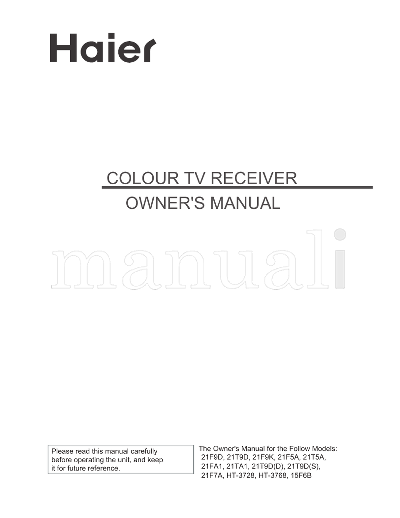 Haier 21F9D 21T9D 21F9K 21F5A 21T5A 21FA1 21TA1 21F7A HT-3728 (32 pages) TV Operating Manual