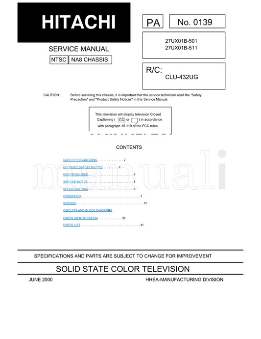Hitachi 27UX01B-501 27UX01B-511 CLU-432UG (56 pages) TV Service Manual