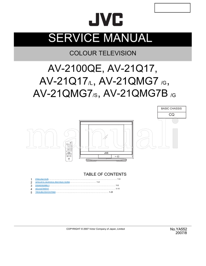 JVC YA552 AV-2100QE AV-21Q17 AV-21QMG7 AV-21QMG7B (67 pages) TV Service Manual