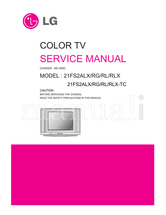 LG MC-049C 21FS2ALX (29 pages) TV Service Manual