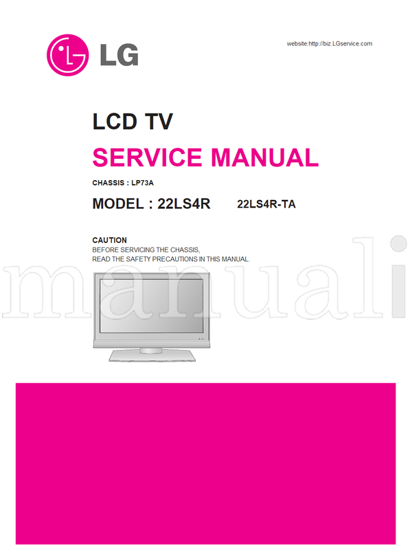 LG LP73A 22LS4R 22LS4R-TA (34 pages) TV Service Manual