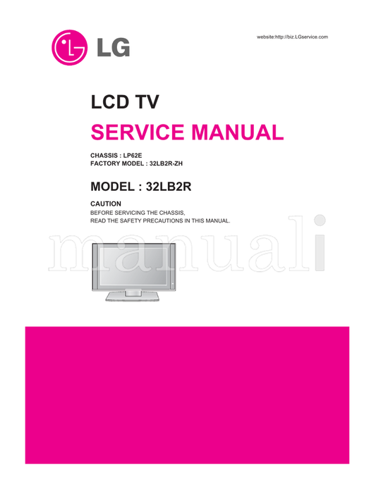 LG LP62E 32LB2R-ZH 32LB2R (32 pages) TV Service Manual