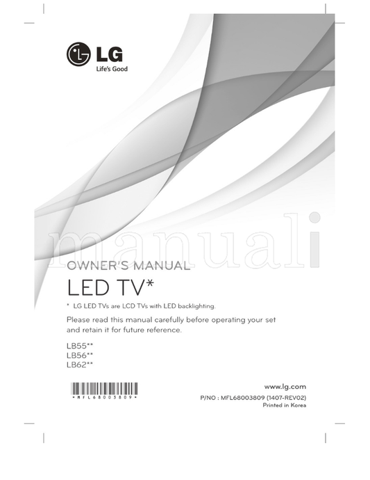LG LB55** LB56** LB62** *MFL68003809* MFL68003809 (41 pages) TV Operating Manual