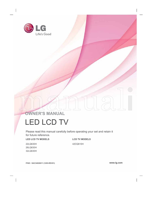 LG 22LQ630H 26LQ630H 32LQ630H SAC34026011 42CQ610H (125 pages) TV Operating Manual