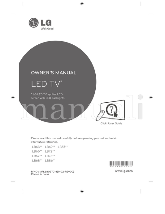 LG LB63** LB69** LB87** LB65** LB72** LB67** LB73** LB68** (100 pages) TV Operating Manual