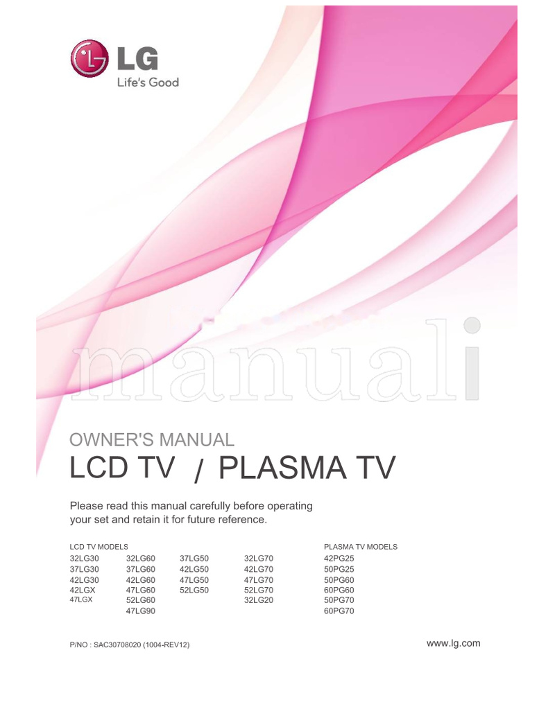 LG 32LG30 32LG60 37LG30 37LG60 42LG30 42LG60 42LGX 47LG60 47LGX (152 pages) TV Operating Manual