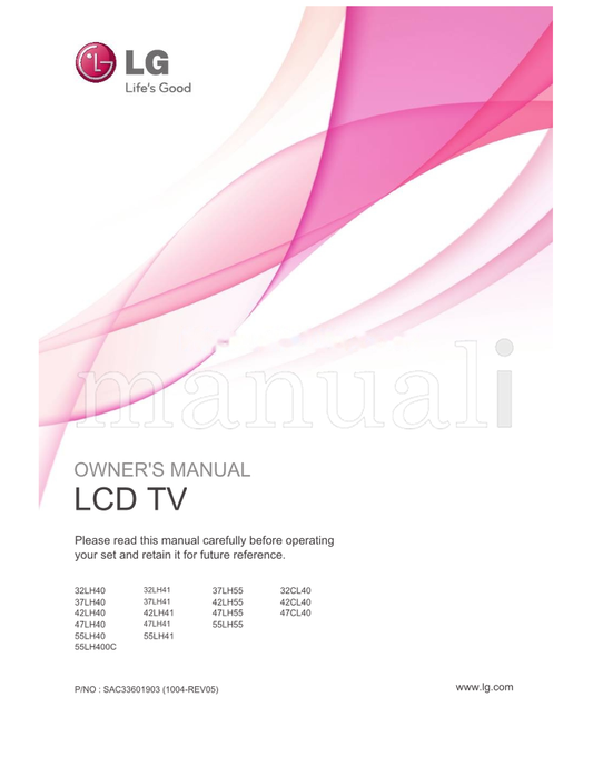 LG 32LH40 32LH41 37LH40 37LH41 42LH40 42LH41 47LH40 47LH41 (136 pages) TV Operating Manual