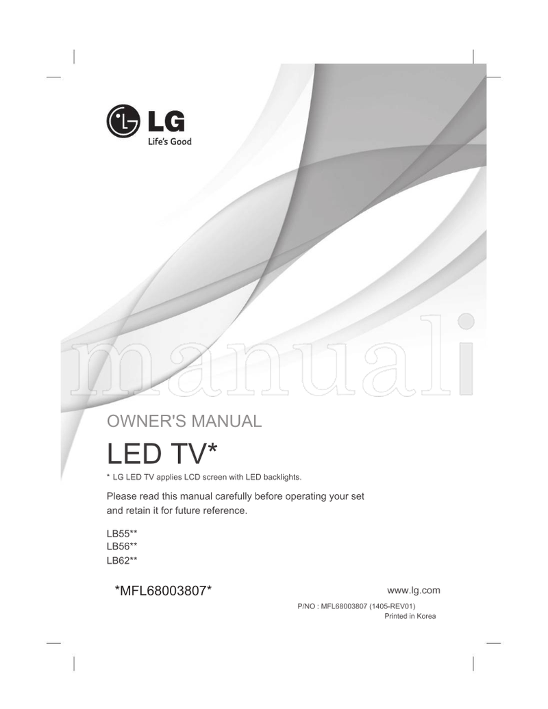 LG LB55** LB56** LB62** *MFL68003807* MFL68003807 (84 pages) TV Operating Manual