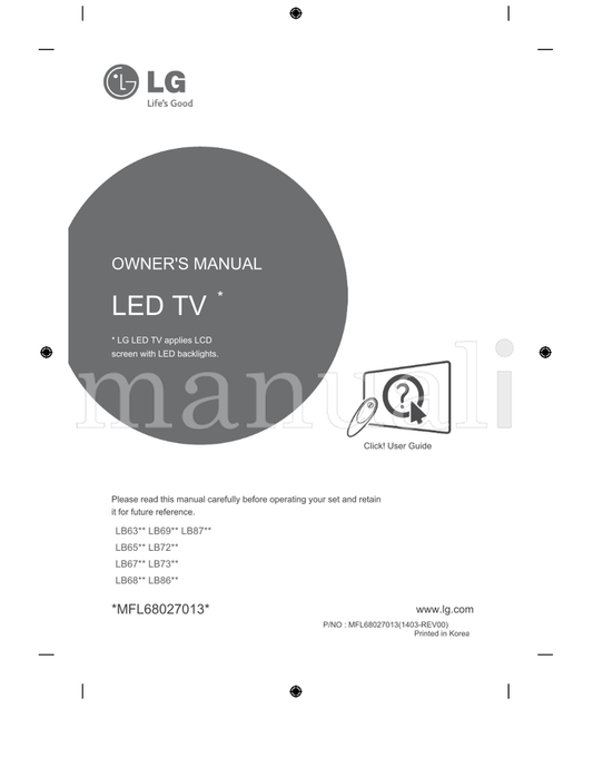 LG LB63** LB69** LB87** LB65** LB72** LB67** LB73** LB68** (136 pages) TV Operating Manual