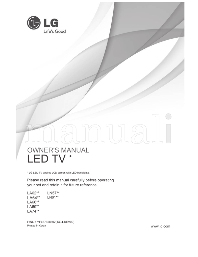LG LA62** LN57** LA64** LN61** LA66** LA69** LA74** (332 pages) TV Operating Manual