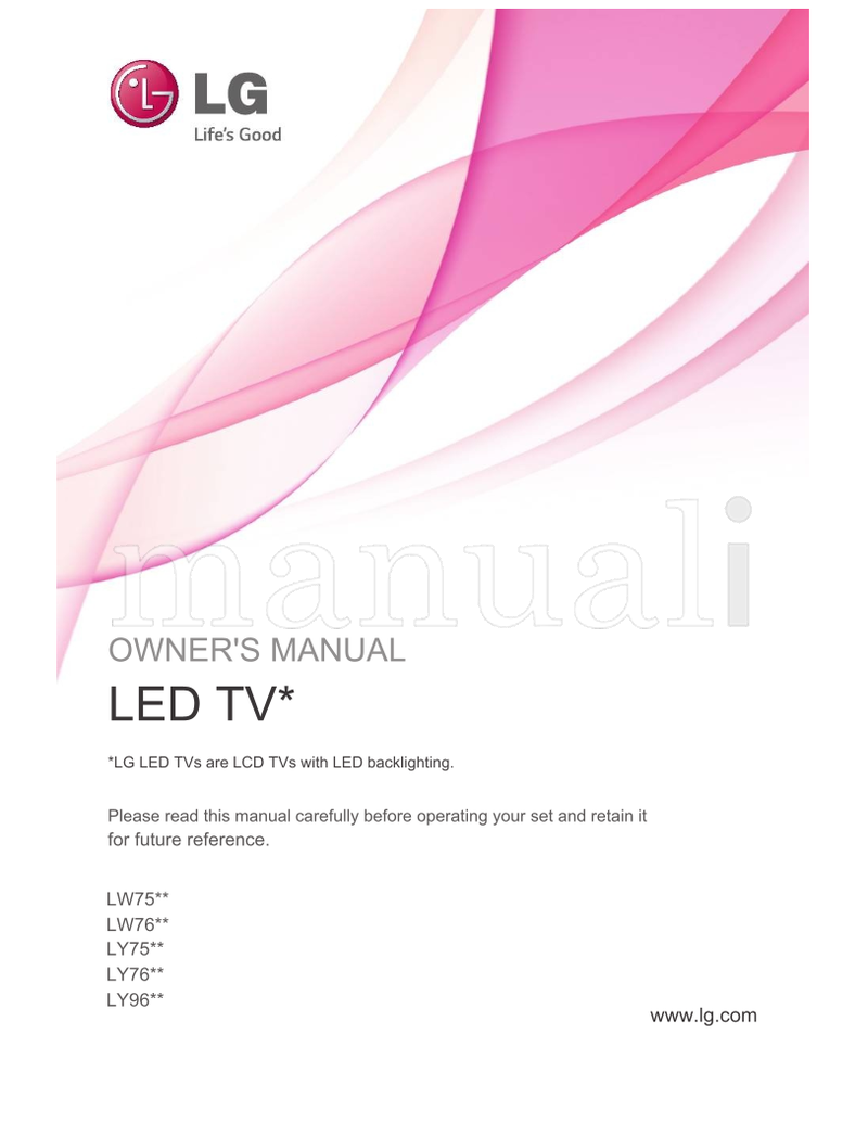 LG LW75** LW76** LY75** LY76** LY96** (58 pages) TV Operating Manual