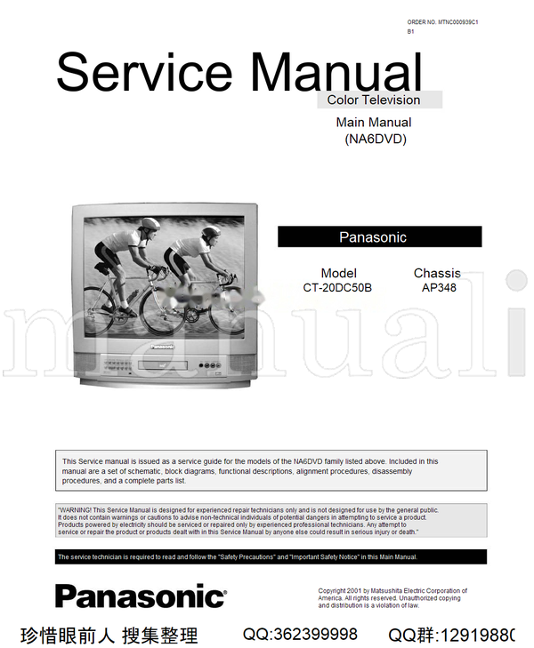 Panasonic NA6DVD CT-20DC50B QQ362399998 MTNC000939C1 AP348 (66 pages) TV Service Manual