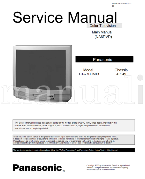 Panasonic NA6DVD CT-27DC50B MTNC000522C1 AP349 (53 pages) TV Service Manual