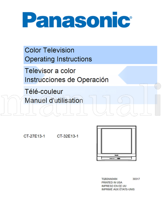 Panasonic CT-27E13-1 CT-32E13-1 TQB2AA0484 30317 (64 pages) TV Operating Manual