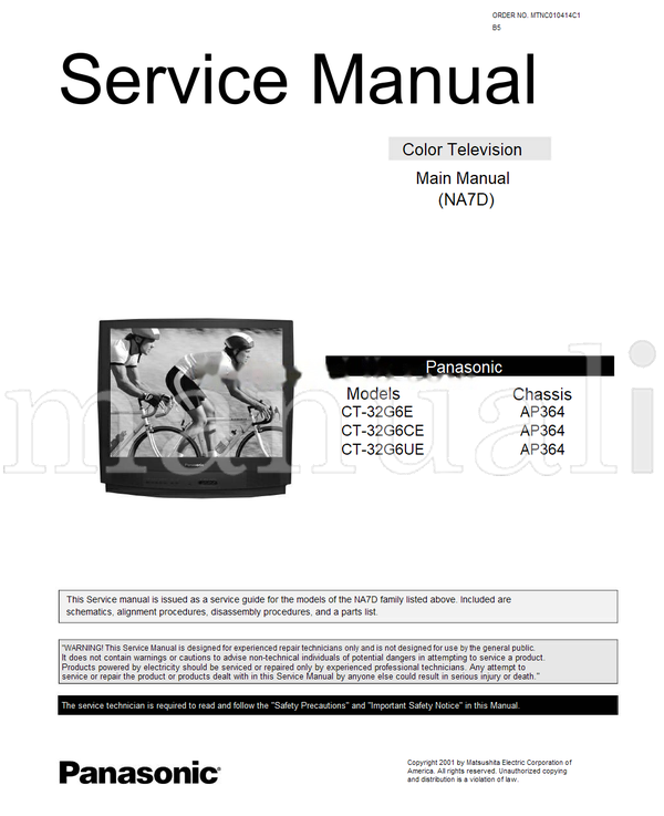 Panasonic CT-32G6E CT-32G6CE CT-32G6UE MTNC010414C1 AP364 (48 pages) TV Service Manual