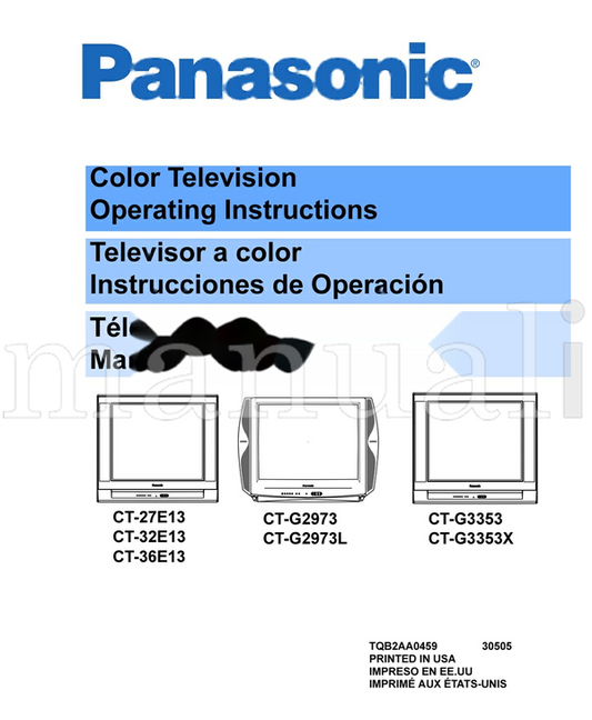 Panasonic 7HOHYLVLRQ 2SHUDWLQJ 7HOHYLVRU 2SHUDFLyQ 0DQXHO (72 pages) TV Operating Manual
