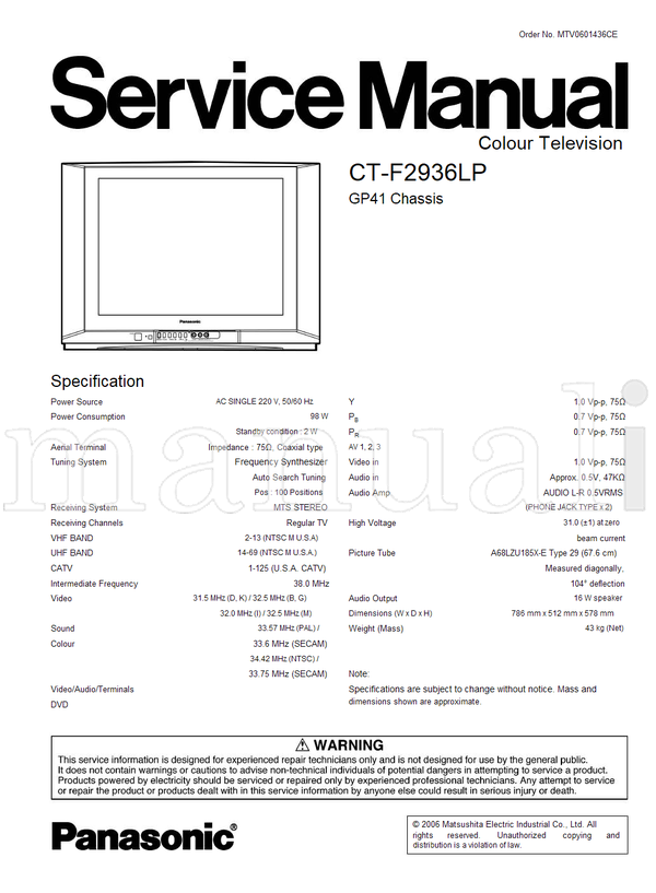 Panasonic CT-F2936LP MTV0601436CE A68LZU185X-E (32 pages) TV Service Manual
