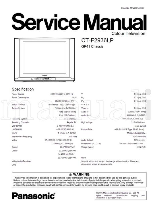 Panasonic CT-F2936LP MTV0601436CE A68LZU185X-E (32 pages) TV Service Manual