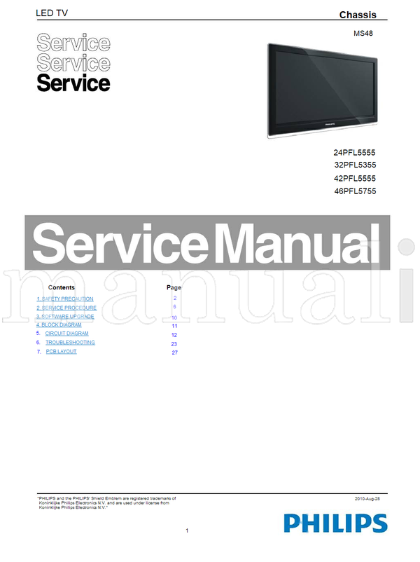 Philips 24PFL5555 32PFL5355 42PFL5555 46PFL5755 (29 pages) TV Service Manual