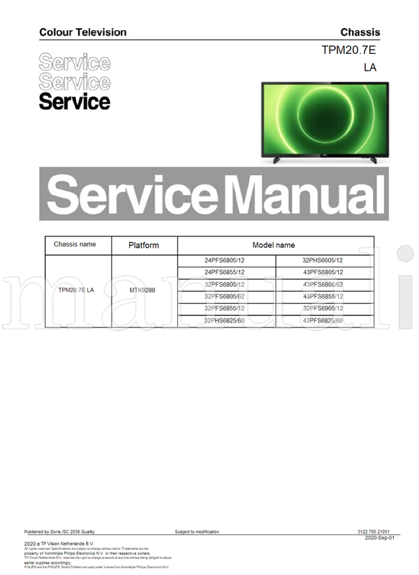 Philips MTK9288 24PFS6805 24PFS6855 32PFS6805 32PFS6855 32PHS6825 (109 pages) TV Service Manual