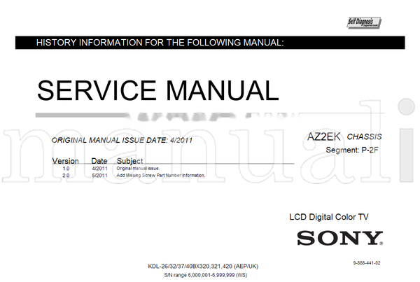 Sony KDL-26 40BX320 AZ2EK 9-888-441-02 (35 pages) TV Service Manual