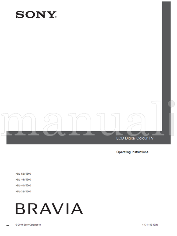 Sony KDL-52V5500 KDL-46V5500 KDL-40V5500 KDL-32V5500 (52 pages) TV Operating Manual