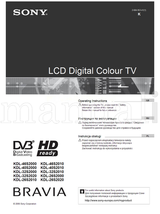 Sony KDL-46S2000 KDL-46S2010 KDL-40S2000 KDL-40S2010 KDL-32S2000 (132 pages) TV Operating Manual