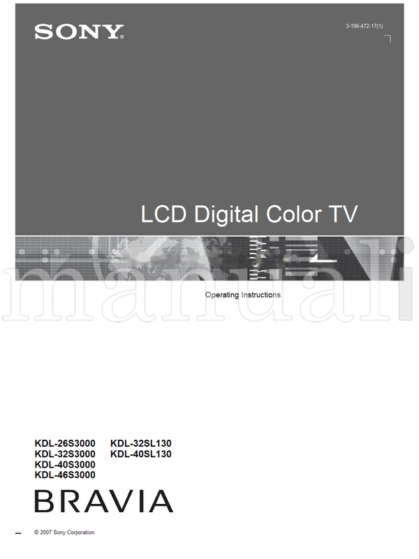 Sony KDL-26S3000 KDL-32S3000 KDL-40S3000 KDL-46S3000 KDL-32SL130 (48 pages) TV Operating Manual