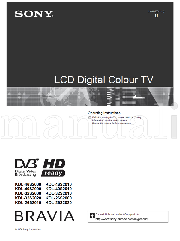 Sony KDL-46S2000 KDL-46S2010 KDL-40S2000 KDL-40S2010 KDL-32S2000 (44 pages) TV Operating Manual