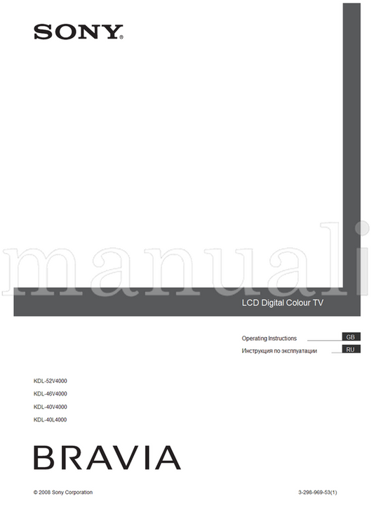 Sony KDL-52V4000 KDL-46V4000 KDL-40V4000 KDL-40L4000 (89 pages) TV Operating Manual