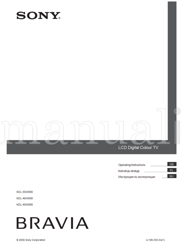 Sony KDL-55X4500 KDL-46X4500 KDL-40X4500 (188 pages) TV Operating Manual