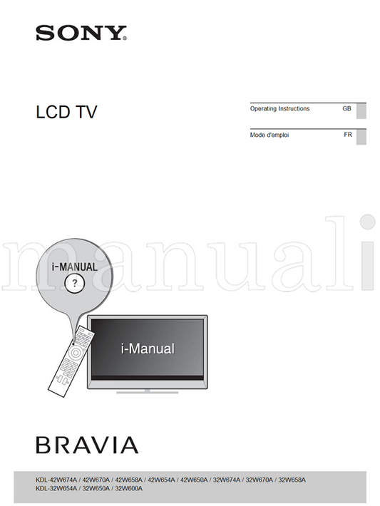 Sony KDL-42W674A 42W670A 42W658A 42W654A 42W650A 32W674A 32W670A (100 pages) TV Operating Manual