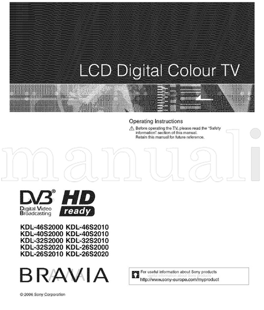 Sony KDL-46S2000 KDL-46S2010 KDL-40S2000 KDL-40S2010 KDL-32S2000 (42 pages) TV Operating Manual