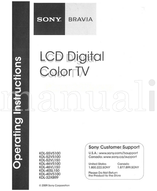 Sony KDL-55V5100 KDL-52V5100 KDL-52VL150 KDL-46V5100 KDL-46VL150 (40 pages) TV Operating Manual