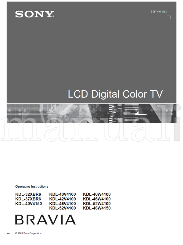 Sony KDL-32XBR6 KDL-37XBR6 KDL-40V4150 KDL-40V4100 KDL-42V4100 (48 pages) TV Operating Manual