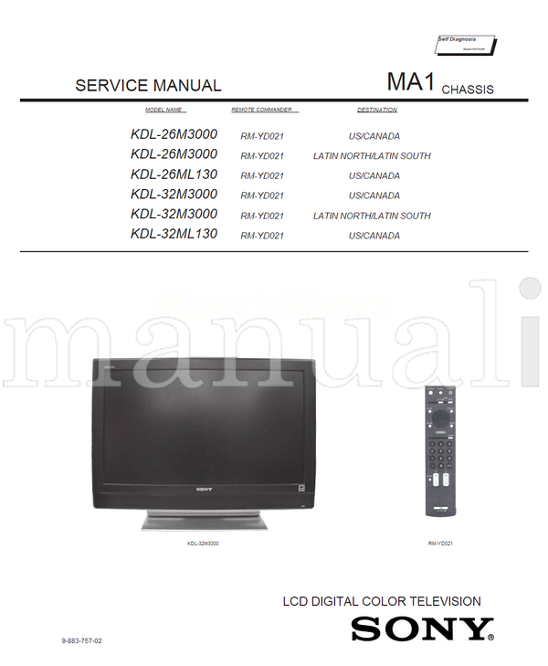 Sony KDL-26M3000 KDL-26ML130 KDL-32M3000 KDL-32ML130 9-883-757-02 (95 pages) TV Service Manual