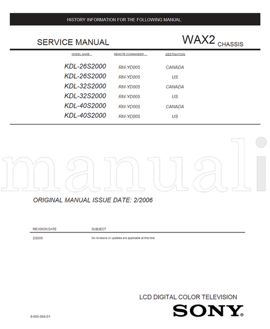 Sony KDL-26S2000 KDL-32S2000 KDL-40S2000 9-965-994-01 RM-YD005 (80 pages) TV Service Manual