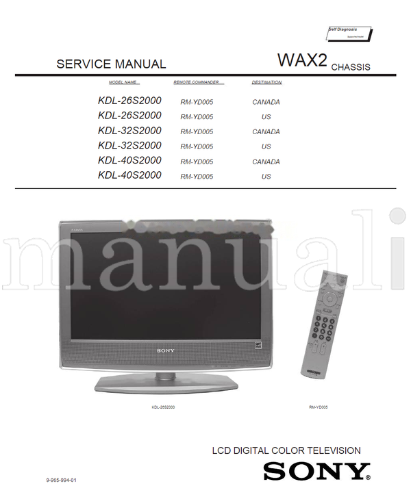 Sony KDL-26S2000 KDL-32S2000 KDL-40S2000 9-965-994-01 RM-YD005 (80 pages) TV Service Manual